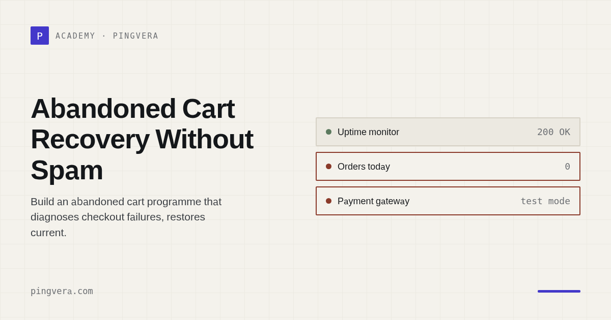 Abandoned Cart Recovery Without Spam or False Urgency