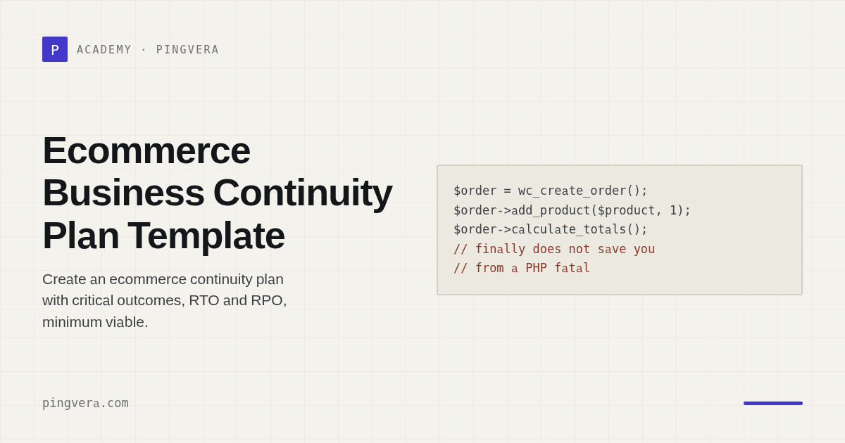 Ecommerce Business Continuity Plan: A Practical Template