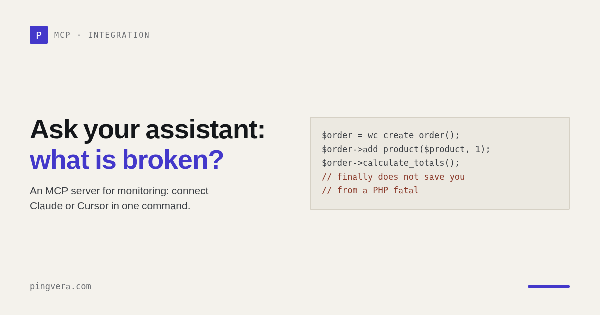 Monitoring inside your AI assistant: connect Claude or Cursor to Pingvera in a minute