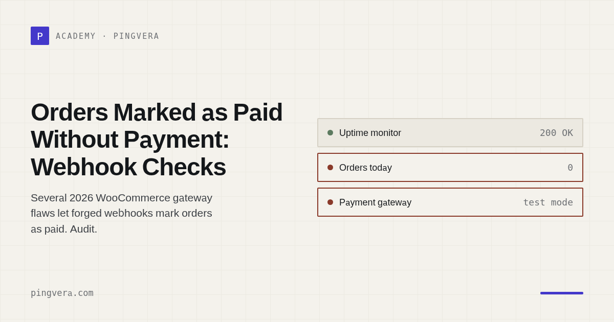 Orders Marked as Paid Without Payment: Check Your Payment Webhooks Before Black Friday