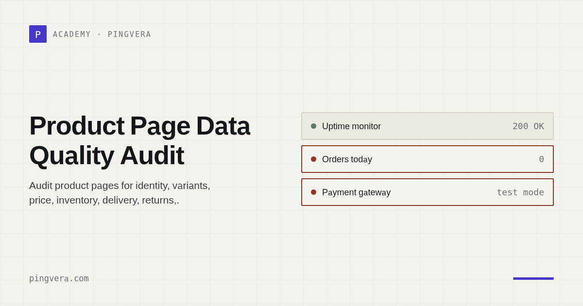 Product Page Data Quality: A Conversion and Trust Audit