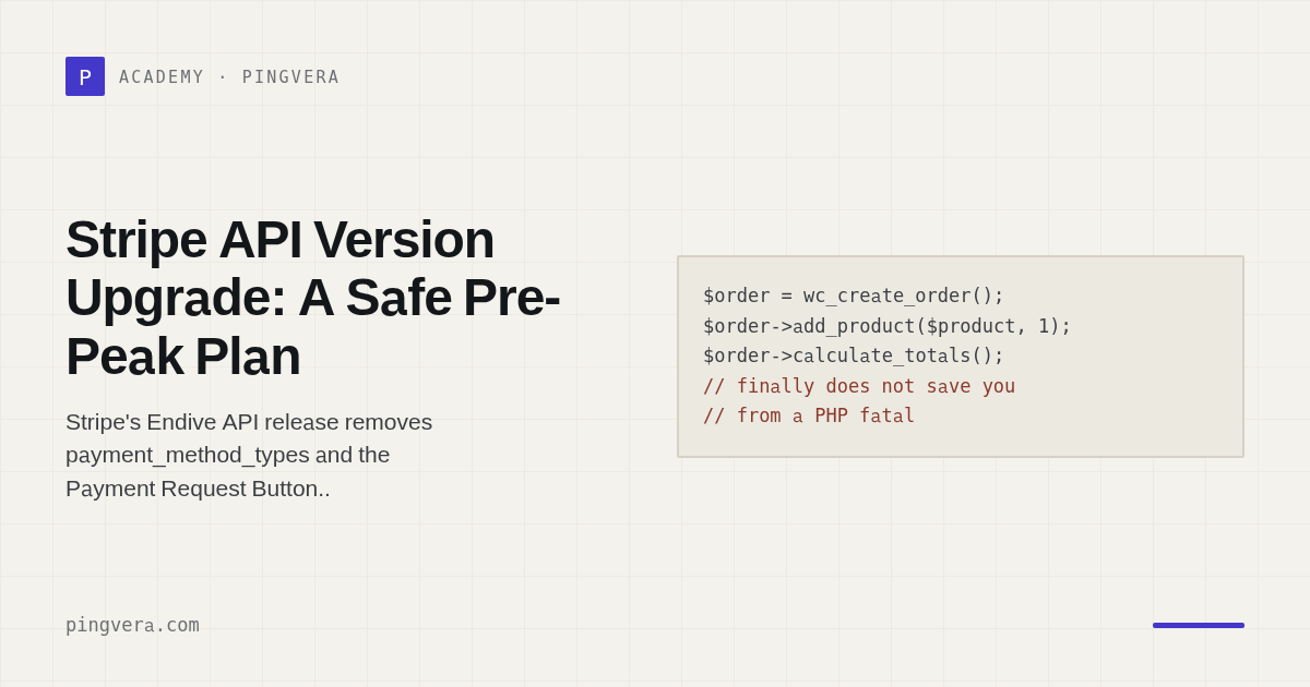 Stripe API Version Upgrade Before Black Friday: Check, Test and Roll Back Safely